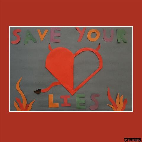 Save Your Lies