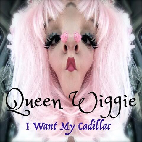 I Want My Cadillac