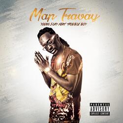 M'ap Travay (feat. Trouble Boy)