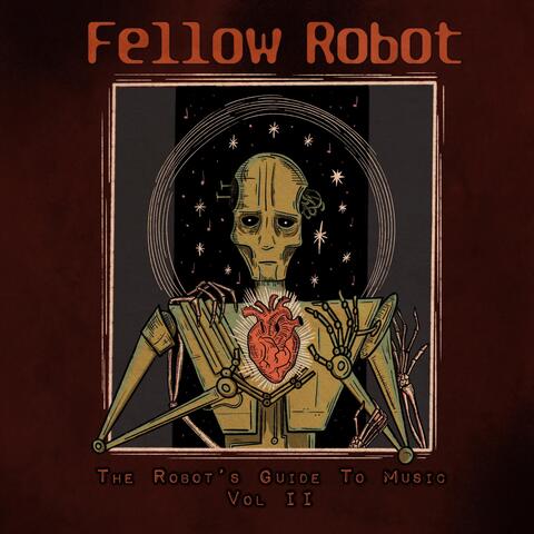 The Robot's Guide to Music, Vol. 2