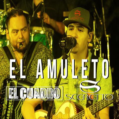 El Amuleto (feat. Secretto)