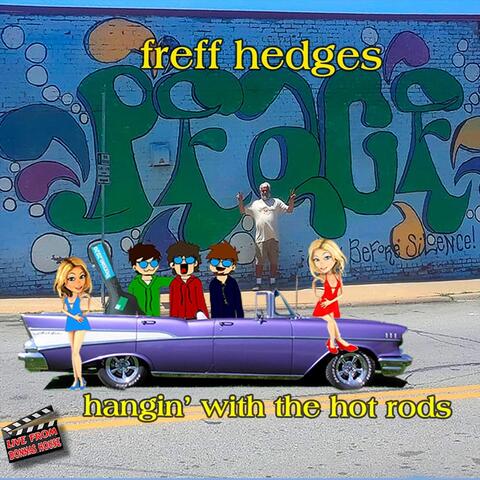 Hangin' with the Hot Rods