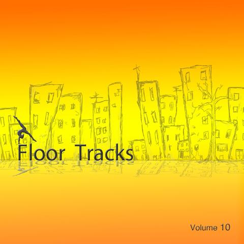 Floor Tracks, Vol. 10