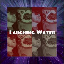 Laughing Water