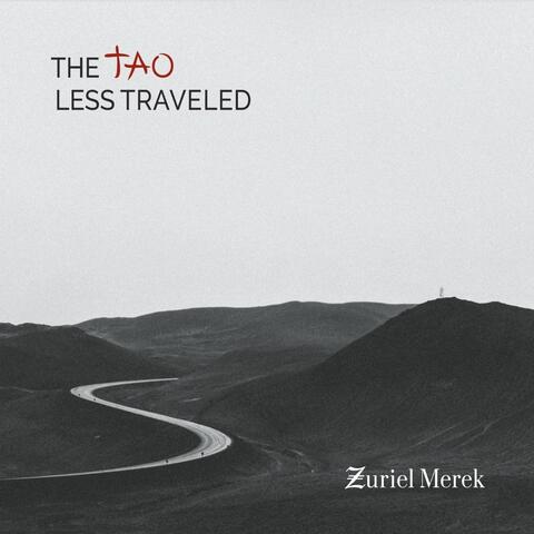 The Tao Less Traveled