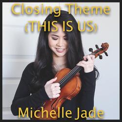 Closing Theme (This Is Us)