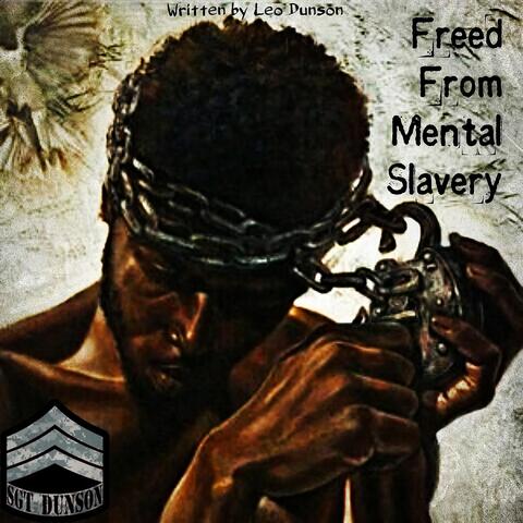Freed from Mental Slavery