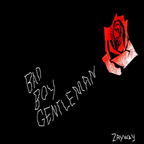Bad Boy Gentleman