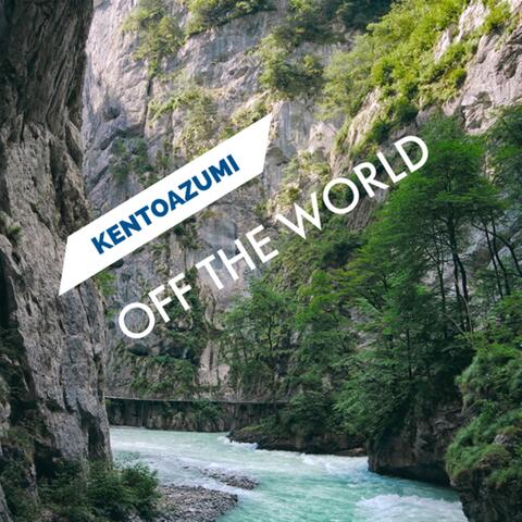 Off the World