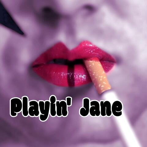 Playin' Jane