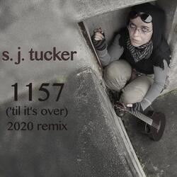 1157 ('Til It's Over) [2020 Remix]