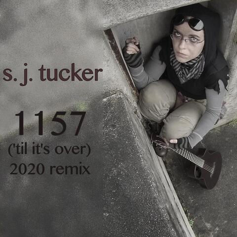 1157 ('Til It's Over) [2020 Remix]