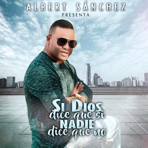 Si Dios Dice Que Si Nadie Dice Que No