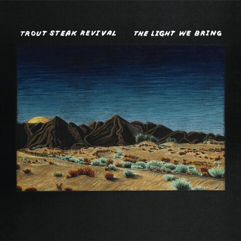 Trout Steak Revival