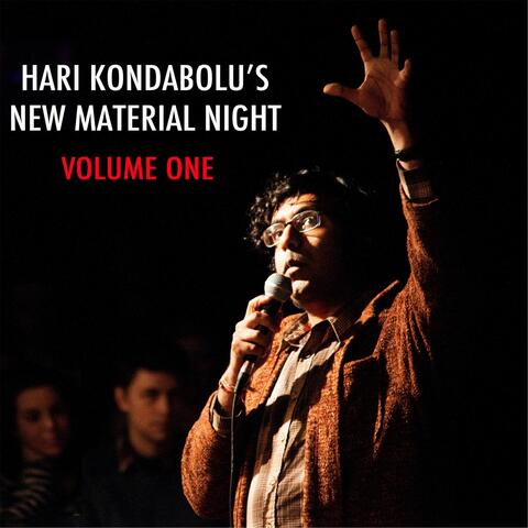 Hari Kondabolu's New Material Night, Vol. 1