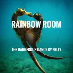 The Dangerous Dance by Nelly