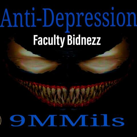 Anti-Depression: Faculty Bidnezz