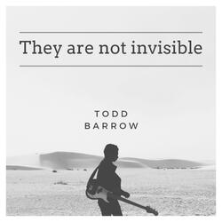 They Are Not Invisible