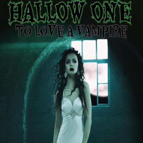 To Love a Vampire