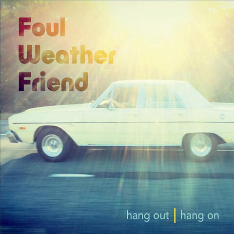 Hang Out / Hang On