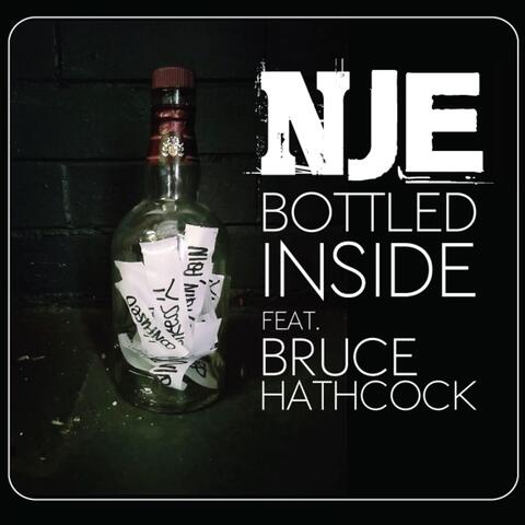 Bottled Inside (feat. Bruce Hathcock)