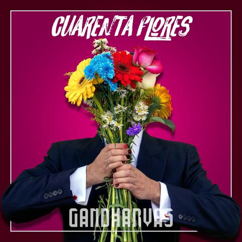 Cuarenta Flores
