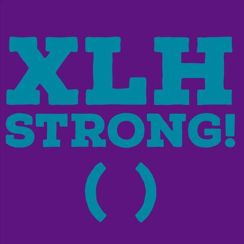 XLH Strong!