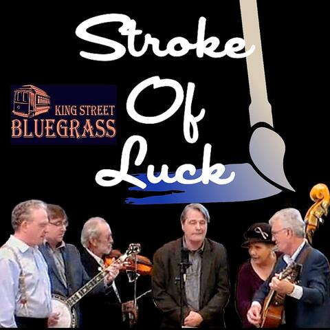 Stroke of Luck