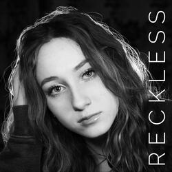 Reckless