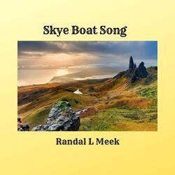 Skye Boat Song (Theme from Outlander)