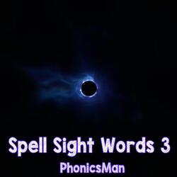 Spell Sight Words 3