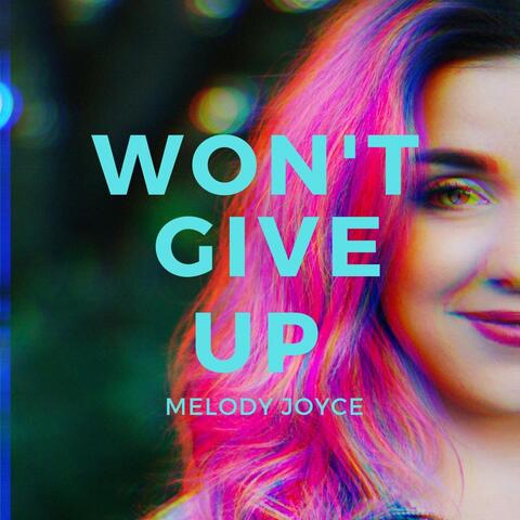 Won't Give Up