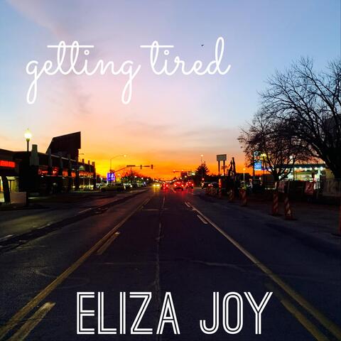 Getting Tired