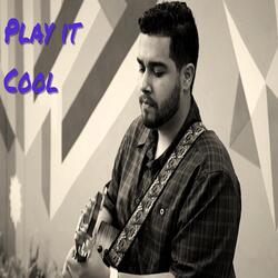 Play It Cool