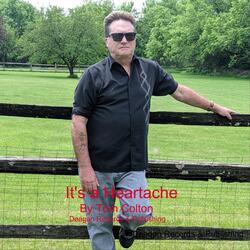 It's a Heartache