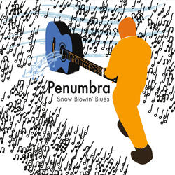 Snow Blowin' Blues