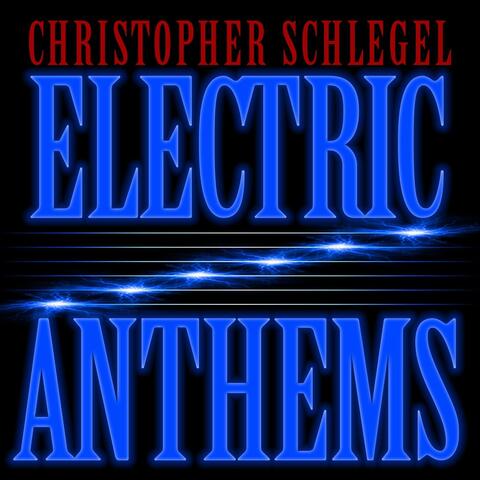 Electric Anthems
