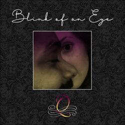 Blink of an Eye