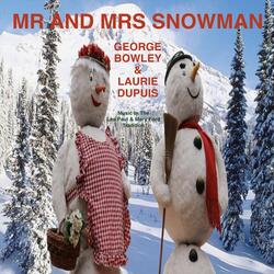 Mr and Mrs Snowman