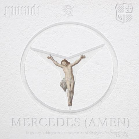 Mercedes (Amen) [feat. Creep Giuliano]