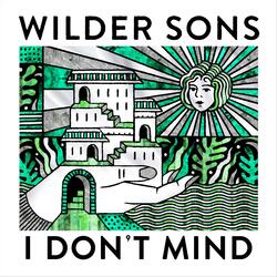 I Don't Mind