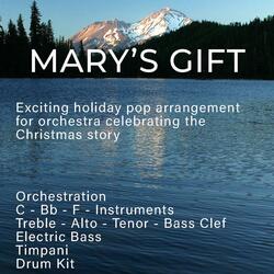 Mary's Gift Symphony