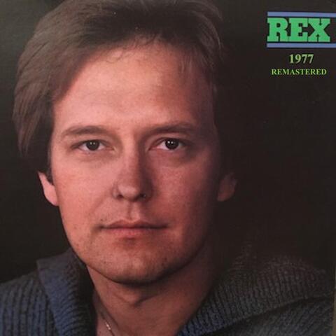 Rex 1977 (Remastered)