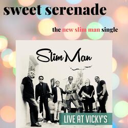 Sweet Serenade (Live)