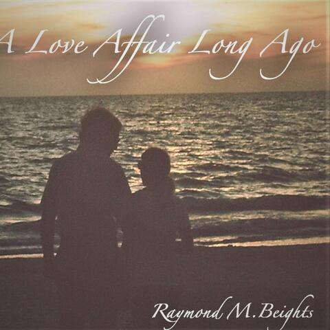 A Love Affair Long Ago
