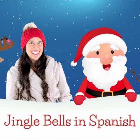 Jingle Bells in Spanish