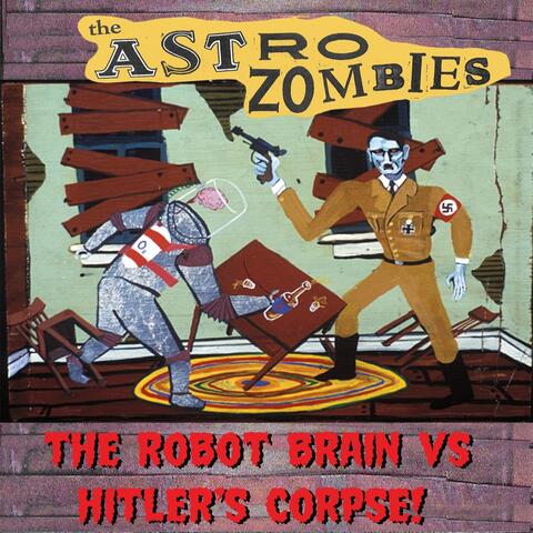 The Robot Brain vs. Hitler's Corpse