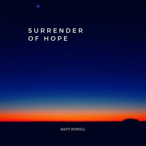 Surrender of Hope