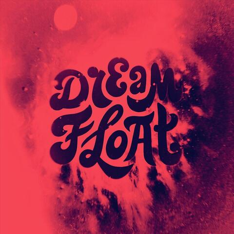 Dream Float, Vol. 2