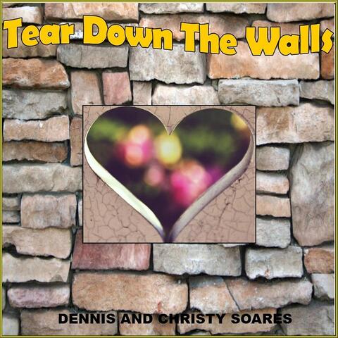 Tear Down the Walls